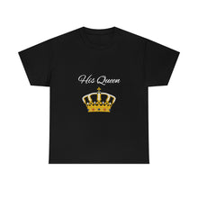 Load image into Gallery viewer, His Queen Unisex Heavy Cotton Tee
