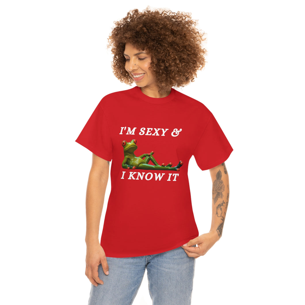 I'm Sexy & I Know  It Unisex Heavy Cotton Tee