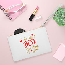 Load image into Gallery viewer, Clutch Bag Spring &quot;Be the Best Version of You&quot;
