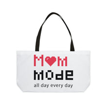 Load image into Gallery viewer, Mom Mode Weekender Tote Bag
