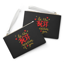 Load image into Gallery viewer, Clutch Bag Spring &quot;Be the Best Version of You&quot;
