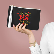 Load image into Gallery viewer, Clutch Bag Spring &quot;Be the Best Version of You&quot;
