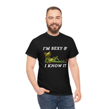 Load image into Gallery viewer, I&#39;m Sexy &amp; I Know  It Unisex Heavy Cotton Tee
