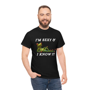 I'm Sexy & I Know  It Unisex Heavy Cotton Tee