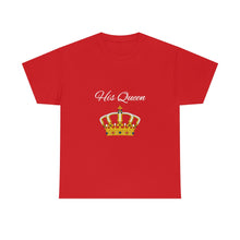 Load image into Gallery viewer, His Queen Unisex Heavy Cotton Tee
